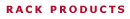 rackproducts.gif (588 bytes)